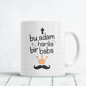 Bu Adam Harika Bir Baba  Baskılı Babalar Günü Hediyesi Kupa Bardak